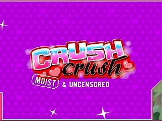 Crush Crush moist and Plenary part 3